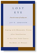 Lost Eye<br />
by Jay Adkisson